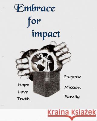 Embrace For Impact Michael B. Smith 9781987728965 Createspace Independent Publishing Platform - książka