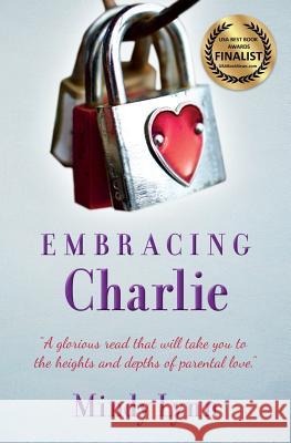Embracing Charlie Mindy Lynn 9781500307363 Createspace - książka