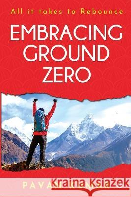 Embracing Ground Zero Pavan Kumar 9781636337760 Notion Press - książka