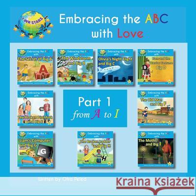 Embracing the ABC with Love: Part 1 from A to I Ofra Peled 9789659267705 7whstars - książka