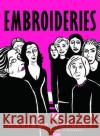 Embroideries Marjane Satrapi 9780375714672 Pantheon Books