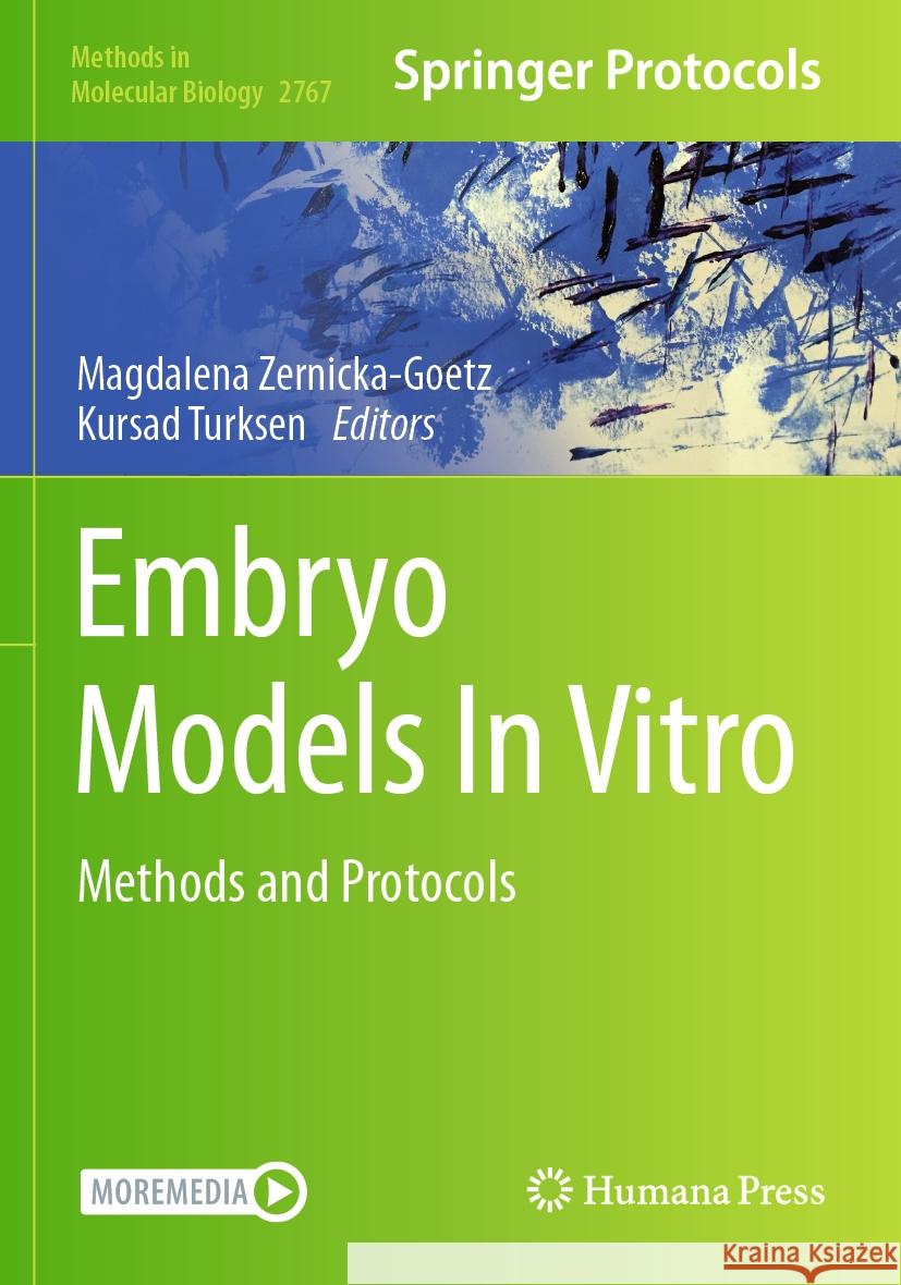 Embryo Models in Vitro: Methods and Protocols Magdalena Zernicka-Goetz Kursad Turksen 9781071636886 Humana - książka