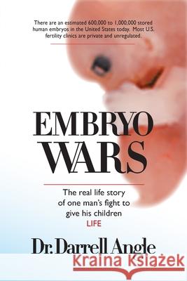 Embryo Wars Darrell Angle 9781636307244 Covenant Books - książka