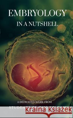 Embryology in a Nutshell Academicos   9798886842579 Notion Press - książka