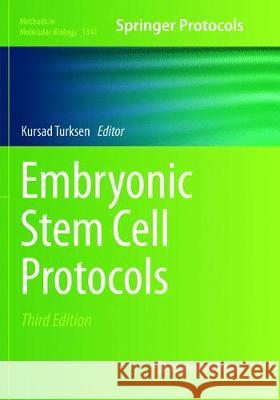 Embryonic Stem Cell Protocols Kursad Turksen   9781493979769 Humana Press Inc. - książka