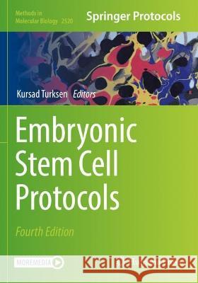 Embryonic Stem Cell Protocols   9781071624395 Springer US - książka