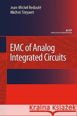 EMC of Analog Integrated Circuits Jean-Michel Redouta(c) Michiel Steyaert 9789048132294 Springer - książka