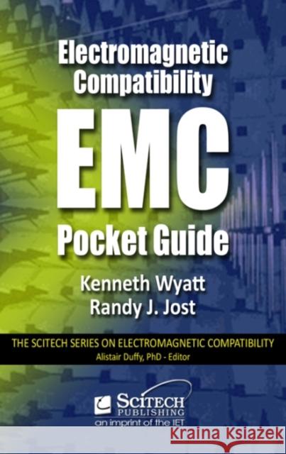 EMC Pocket Guide: Key EMC Facts, Equations and Data Wyatt, Kenneth 9781613531914 SciTech Publishing - książka