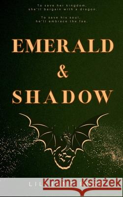 Emerald & Shadow Lilliana Rose 9781764045865 Lillian Allen - książka
