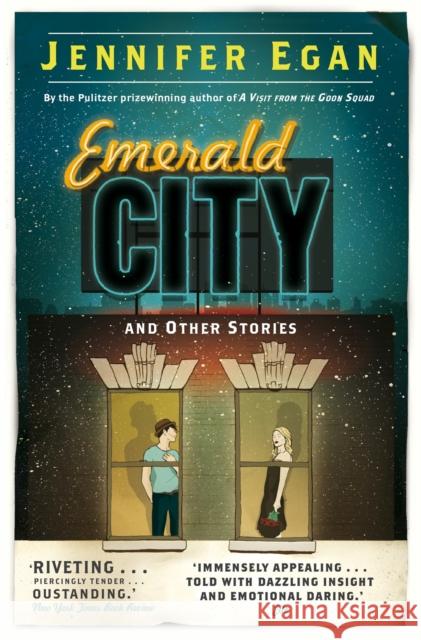 Emerald City and Other Stories Jennifer Egan 9781780331218 Little, Brown Book Group - książka