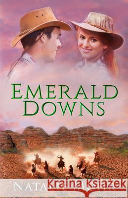 Emerald Downs Natalie Mohr 9781540571922 Createspace Independent Publishing Platform - książka