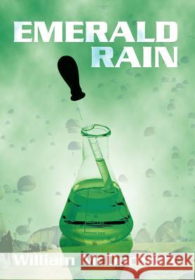 Emerald Rain William McDermott 9780595674459 iUniverse - książka