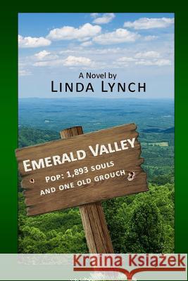 Emerald Valley Linda Lynch 9781797746562 Independently Published - książka
