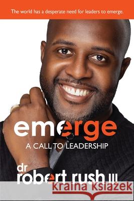 Emerge Robert R. Rush 9781950936717 Kp Publishing Company - książka