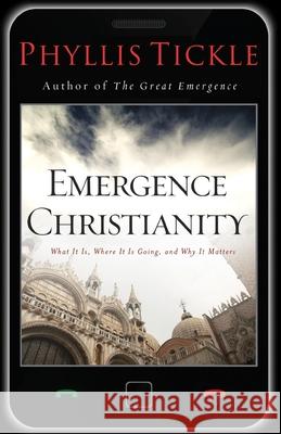 Emergence Christianity Phyllis Tickle 9781540901965 Baker Books - książka