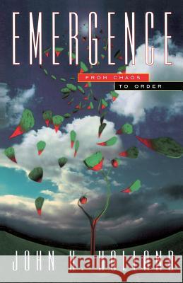 Emergence: From Chaos to Order John H. Holland 9780738201429 Perseus Books Group - książka