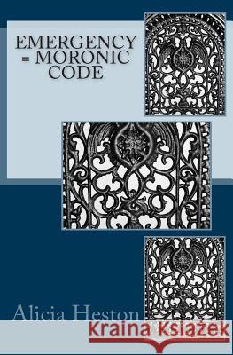 Emergency = Moronic Code Elisabeth Nightengale Georgia Depp 9781499686043 Createspace - książka