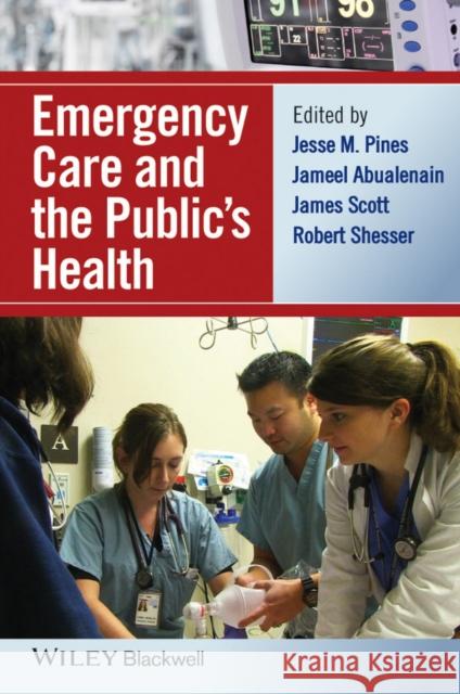 Emergency Care and the Public's Health  9781118779804 John Wiley & Sons - książka