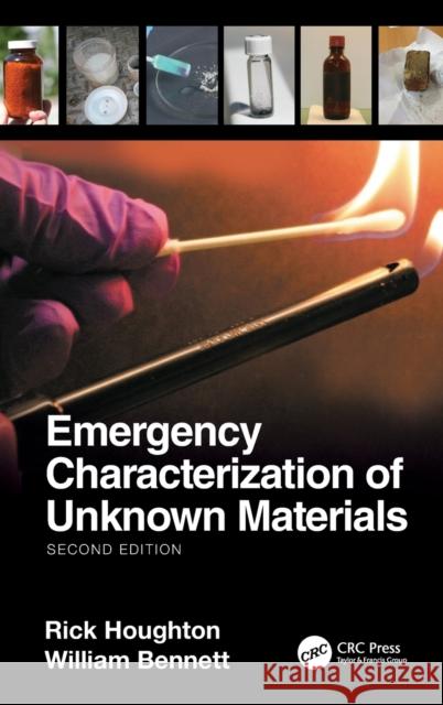 Emergency Characterization of Unknown Materials Rick Houghton William Bennett 9780367480257 CRC Press - książka
