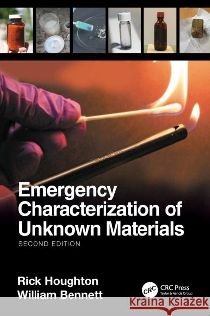 Emergency Characterization of Unknown Materials William Bennett 9780367639082 Taylor & Francis Ltd - książka