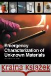 Emergency Characterization of Unknown Materials William Bennett 9780367639082 Taylor & Francis Ltd
