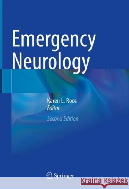 Emergency Neurology Karen L. Roos 9783030757779 Springer - książka