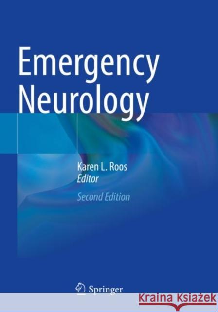 Emergency Neurology  9783030757809 Springer International Publishing - książka