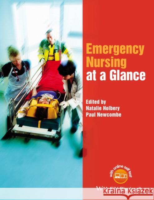 Emergency Nursing at a Glance Paul Newcombe 9781118867679 John Wiley and Sons Ltd - książka