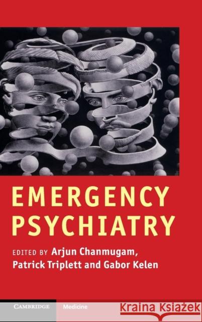 Emergency Psychiatry Arjun Chanmugam 9780521879262  - książka