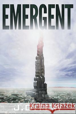 Emergent J. D. Tew Scott Spotson 9781523717620 Createspace Independent Publishing Platform - książka