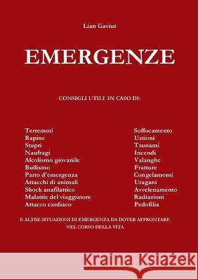 Emergenze Liam Gaviut 9781326279059 Lulu.com - książka