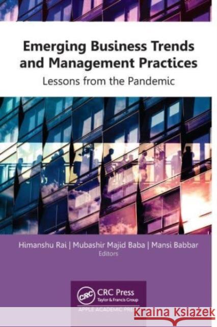 Emerging Business Trends and Management Practices  9781774912454 Apple Academic Press Inc. - książka