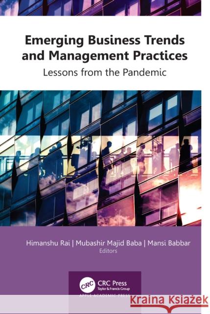 Emerging Business Trends and Management Practices  9781774912454 Apple Academic Press Inc. - książka