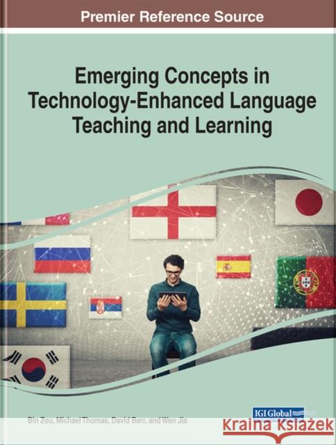 Emerging Concepts in Technology-Enhanced Language Teaching and Learning  9781799889816 IGI Global - książka