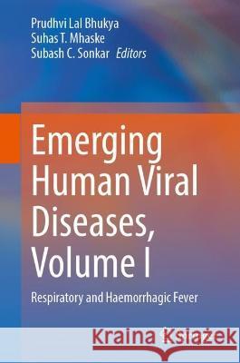 Emerging Human Viral Diseases, Volume I  9789819928194 Springer Nature Singapore - książka