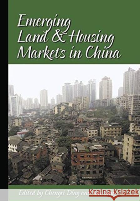 Emerging Land and Housing Markets in China Chengri Ding Yan Song 9781558441569 Lincoln Institute of Land Policy - książka