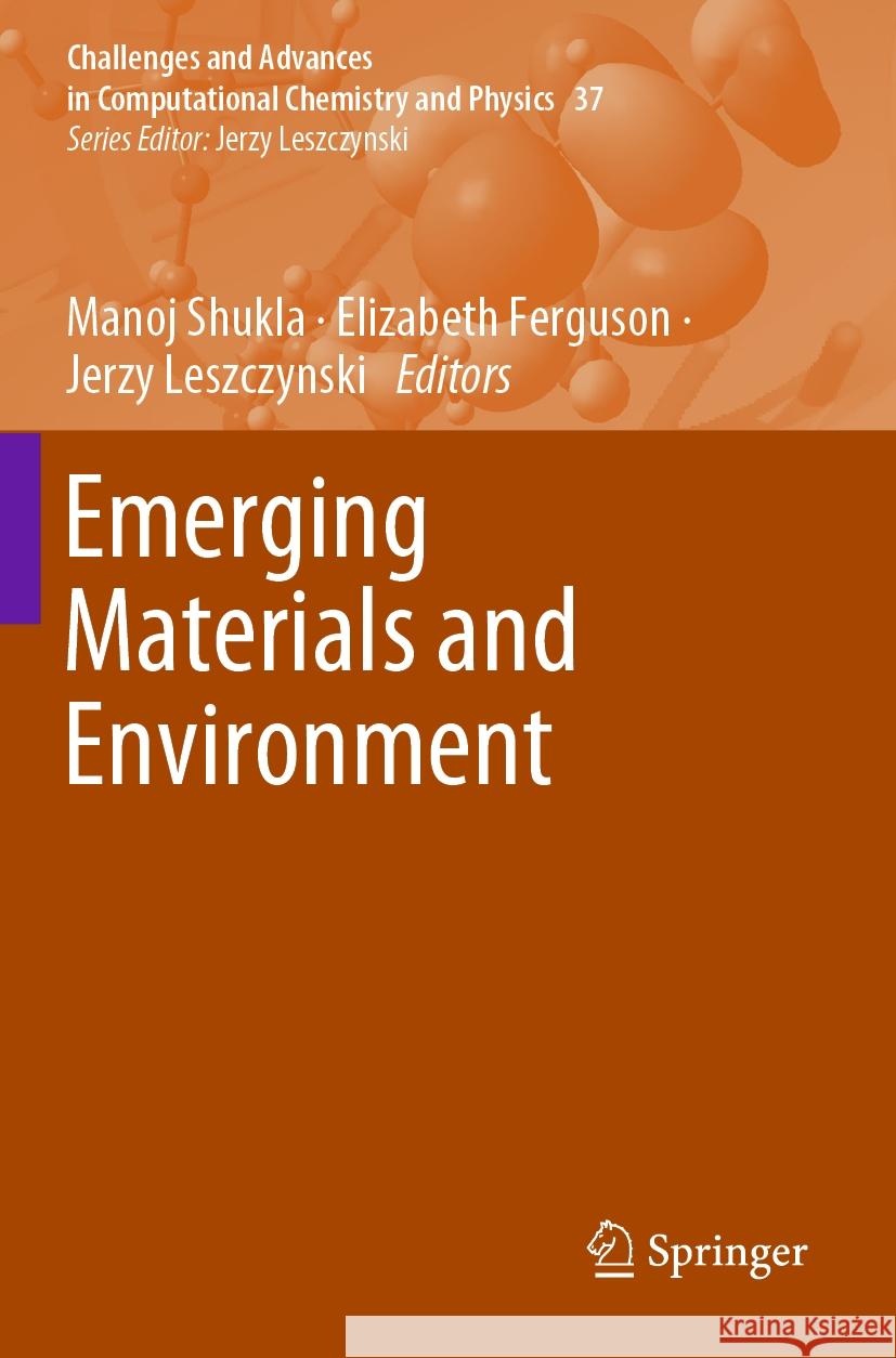 Emerging Materials and Environment  9783031394720 Springer International Publishing - książka