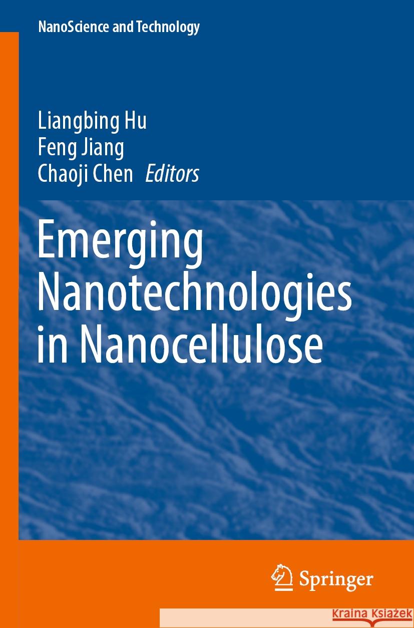 Emerging Nanotechnologies in Nanocellulose  9783031140457 Springer International Publishing - książka