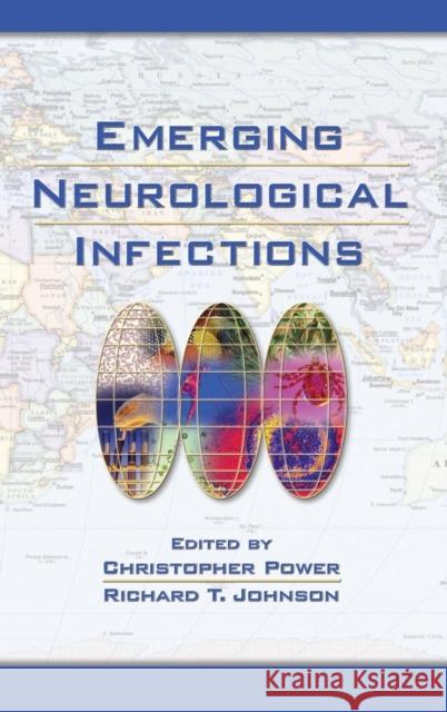 Emerging Neurological Infections Christopher Power Richard T. Johnson 9780824754235 Taylor & Francis Group - książka