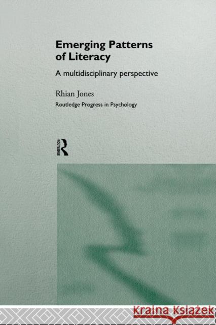 Emerging Patterns of Literacy Rhian Jones 9781138881211 Routledge - książka