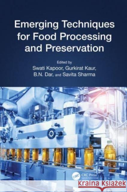 Emerging Techniques for Food Processing and Preservation  9781032068473 Taylor & Francis Ltd - książka