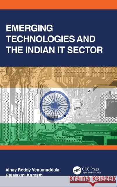Emerging Technologies and the Indian IT Sector Rajalaxmi Kamath Vinay Reddy Venumuddala 9781032349008 CRC Press - książka