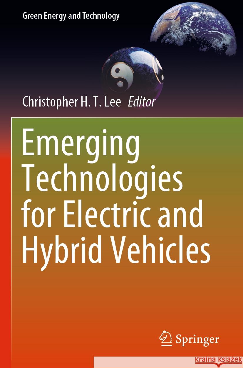 Emerging Technologies for Electric and Hybrid Vehicles  9789819930623 Springer Nature Singapore - książka