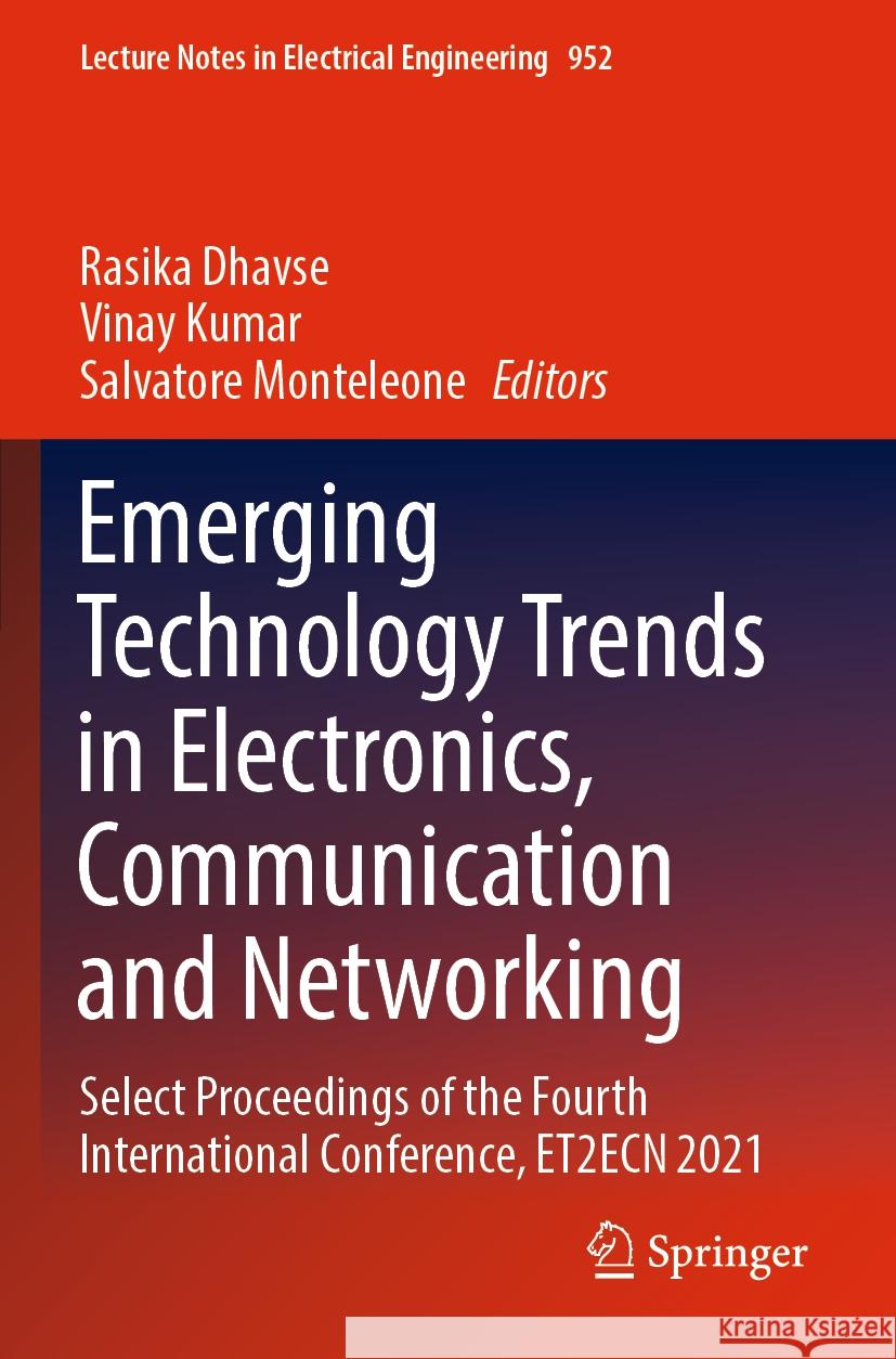 Emerging Technology Trends in Electronics, Communication and Networking  9789811967399 Springer Nature Singapore - książka