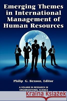 Emerging Themes in International Management of Human Resources Benson, Philip G. 9781617350825 Information Age Publishing - książka