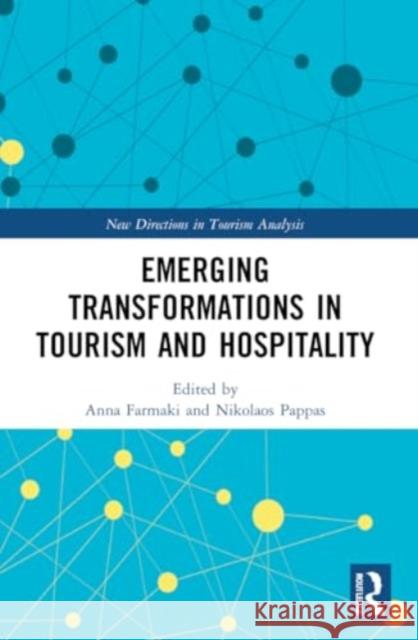 Emerging Transformations in Tourism and Hospitality  9780367616687 Taylor & Francis Ltd - książka