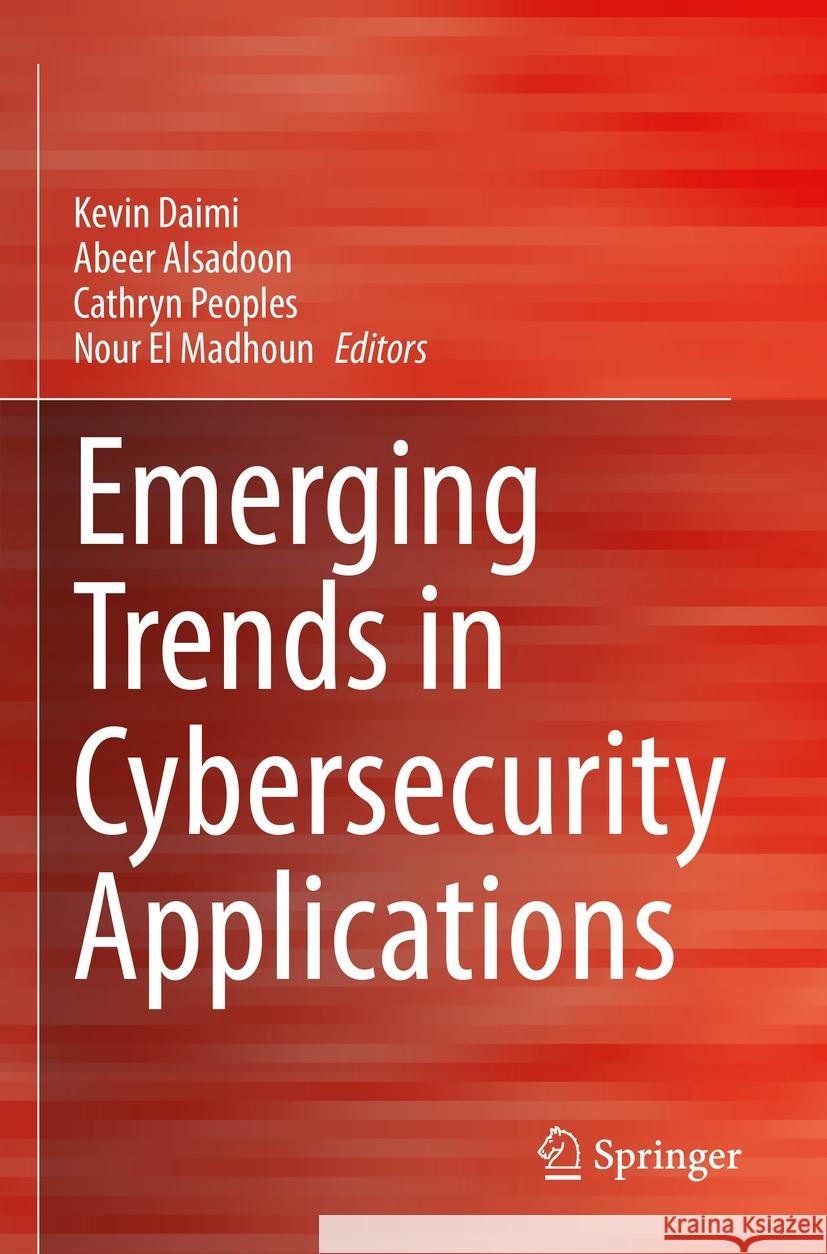 Emerging Trends in Cybersecurity Applications  9783031096426 Springer International Publishing - książka