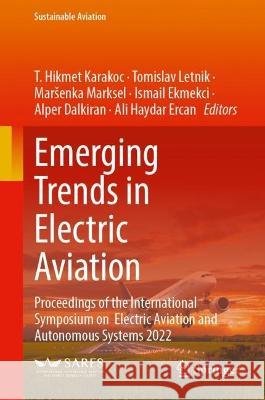 Emerging Trends in Electric Aviation  9783031372988 Springer Nature Switzerland - książka