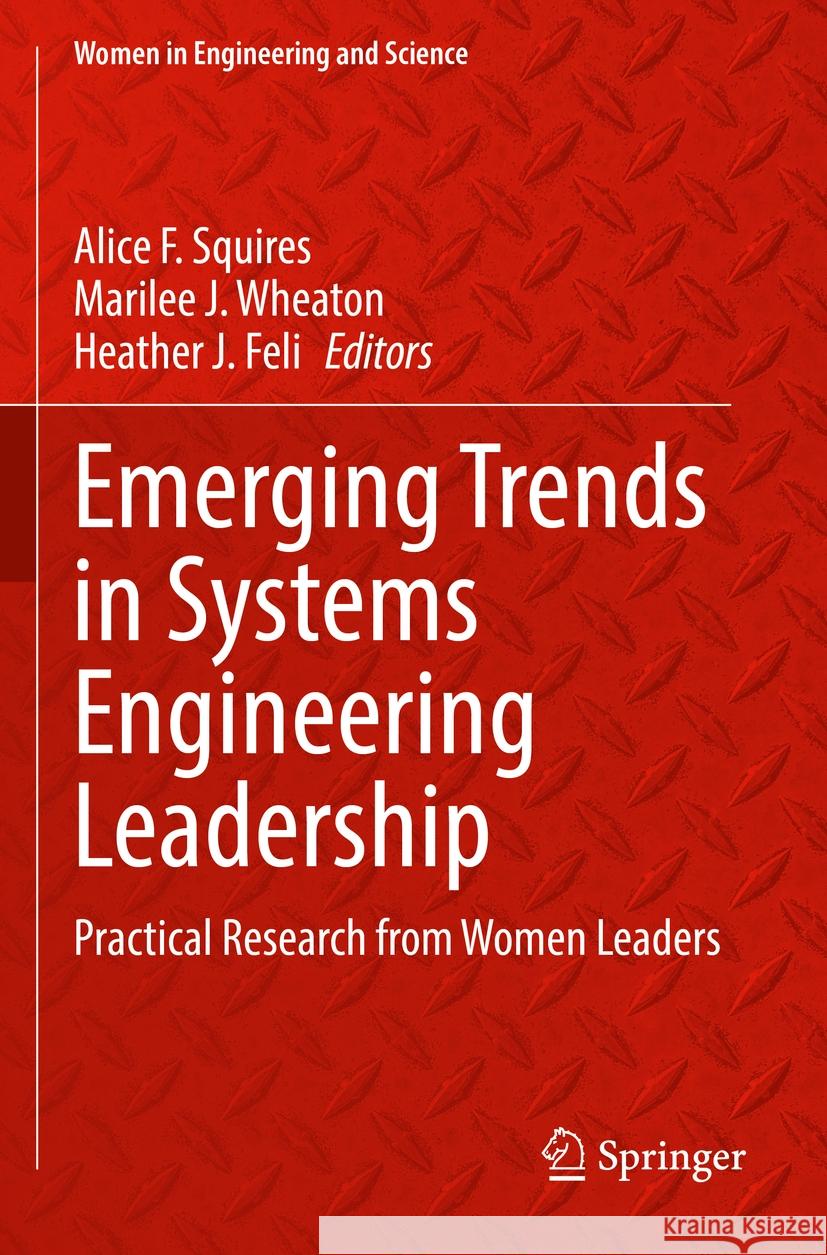 Emerging Trends in Systems Engineering Leadership  9783031089527 Springer International Publishing - książka