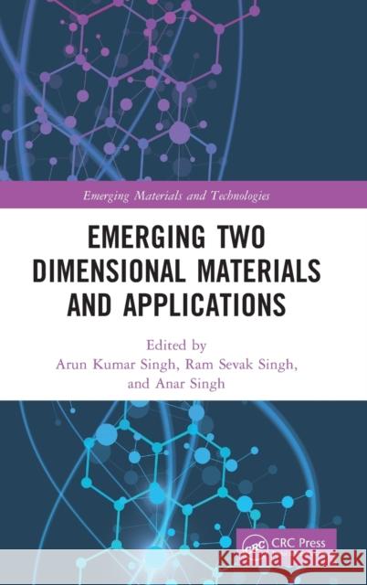 Emerging Two Dimensional Materials and Applications  9781032162874 Taylor & Francis Ltd - książka